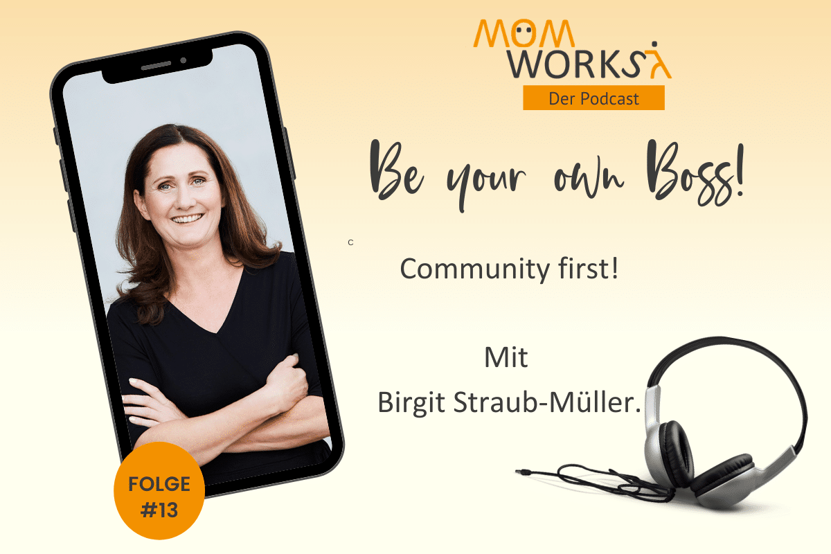 Podcast-Cover Folge 13: Birgit Straub-Müller über Community, Zugehörigkeit und berufliche Netzwerke