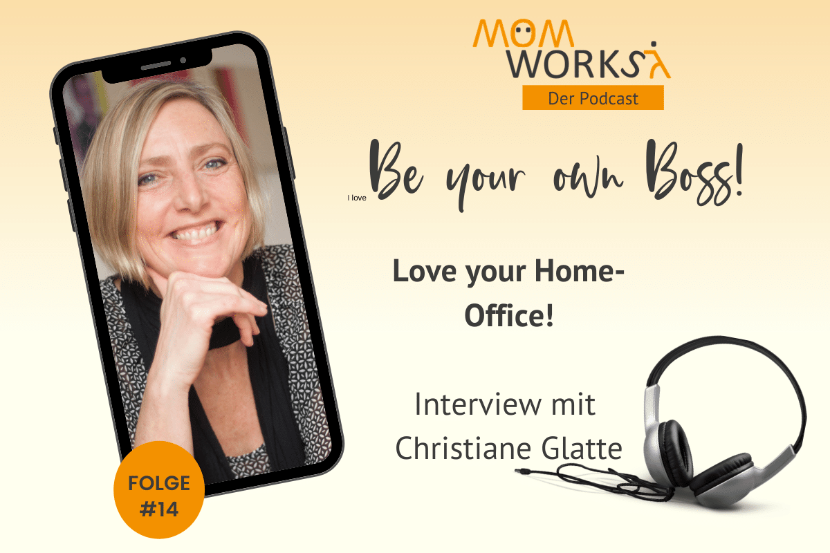Podcast-Cover Folge 14: Christiane Glatte über gesundes und produktives Arbeiten im Homeoffice