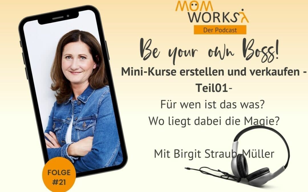 Folge 021 – Online MiniKurse erstellen und verkaufen